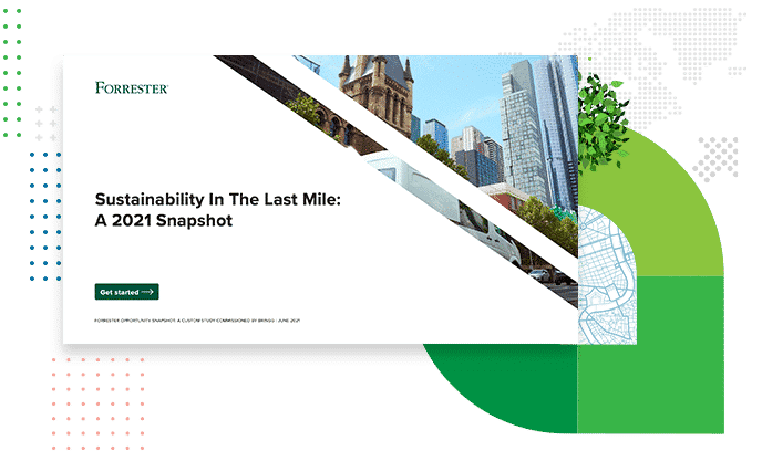 Sustainability in the Last Mile: A 2021 Snapshot by Forrester